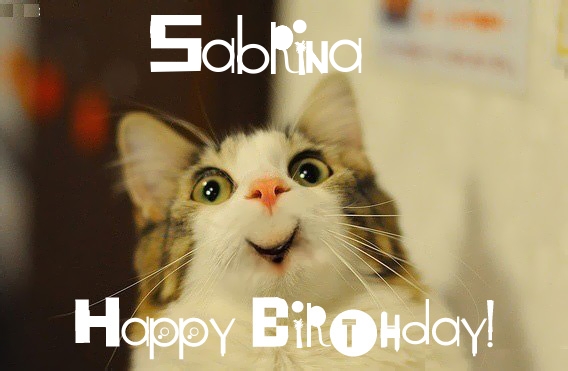 Funny Birthday for Sabrina Pics