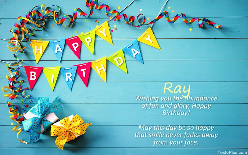 Happy Birthday pics for Ray