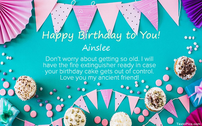 Ainslee - Happy Birthday pics