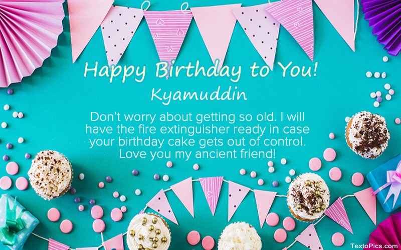 Kyamuddin - Happy Birthday pics