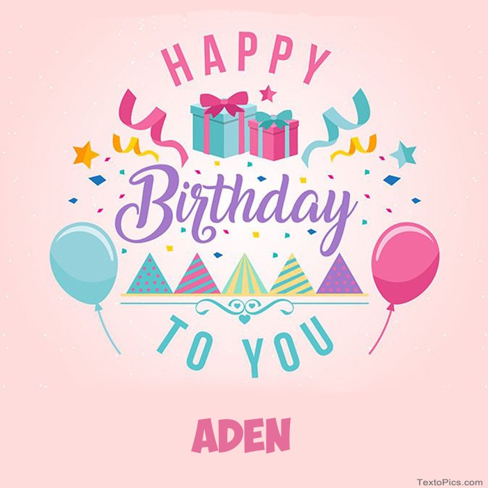 Aden - Happy Birthday pictures