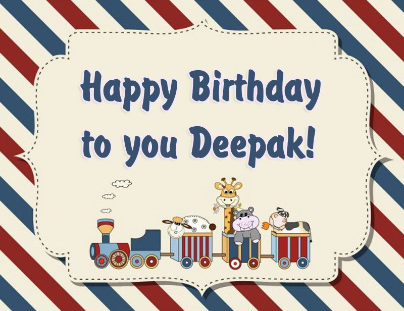 deepak happy birthday to you