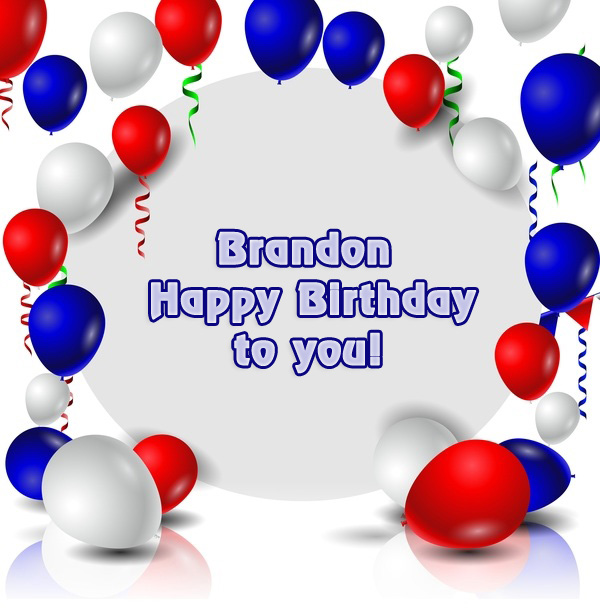 Brandon Happy Birthday to you!