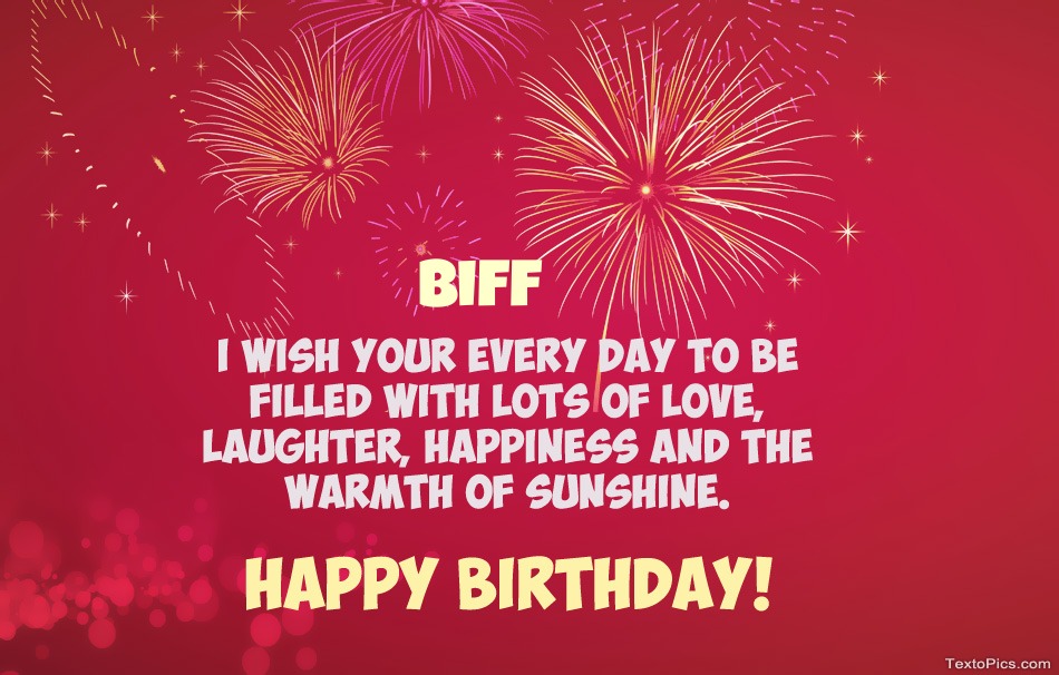 Cool congratulations for Happy Birthday of Biff