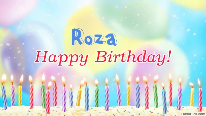 Cool congratulations for Happy Birthday of Roza