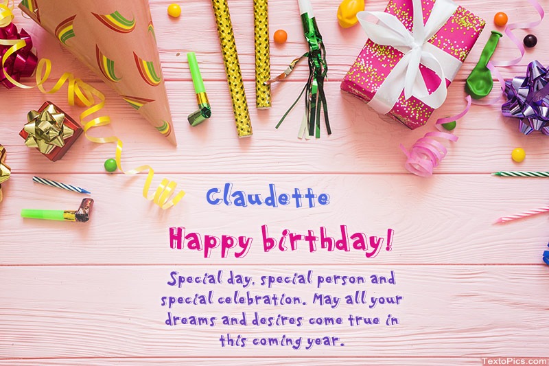 Happy Birthday Claudette, Beautiful images