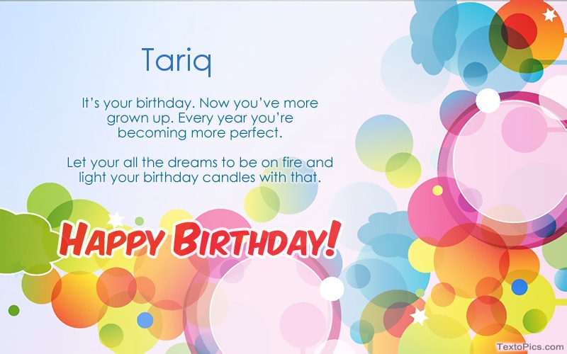 Pictures with names Download picture for Happy Birthday Tariq