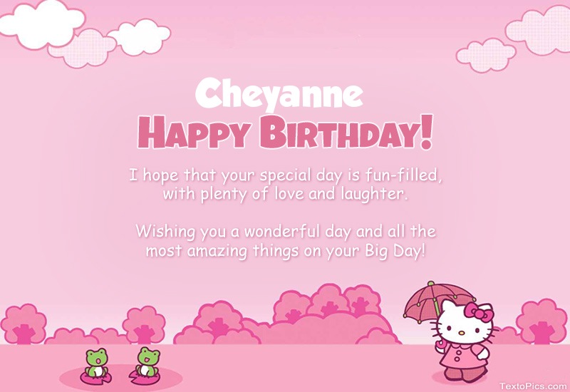 Children's congratulations for Happy Birthday of Cheyanne