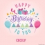 Cecily - Happy Birthday pictures