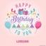 Lorraine - Happy Birthday pictures