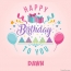 Dawn - Happy Birthday pictures