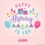Joann - Happy Birthday pictures