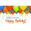 Birthday greetings BRIGHAM
