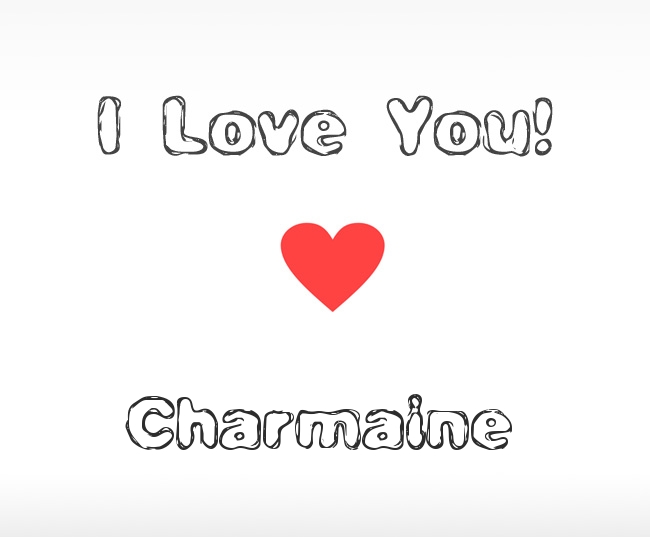 I Love You Charmaine