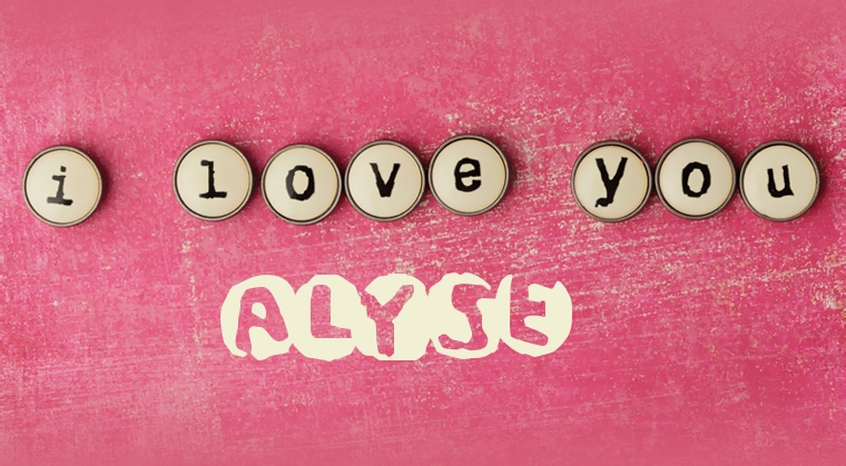 Images I Love You ALYSE