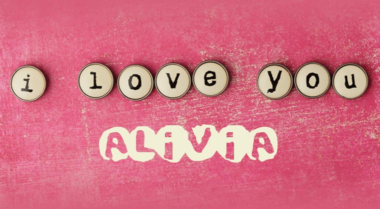 Images I Love You ALIVIA