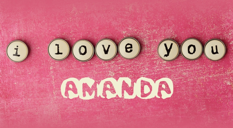Images I Love You Amanda