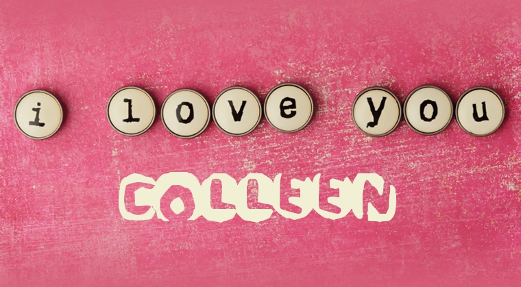 Images I Love You COLLEEN