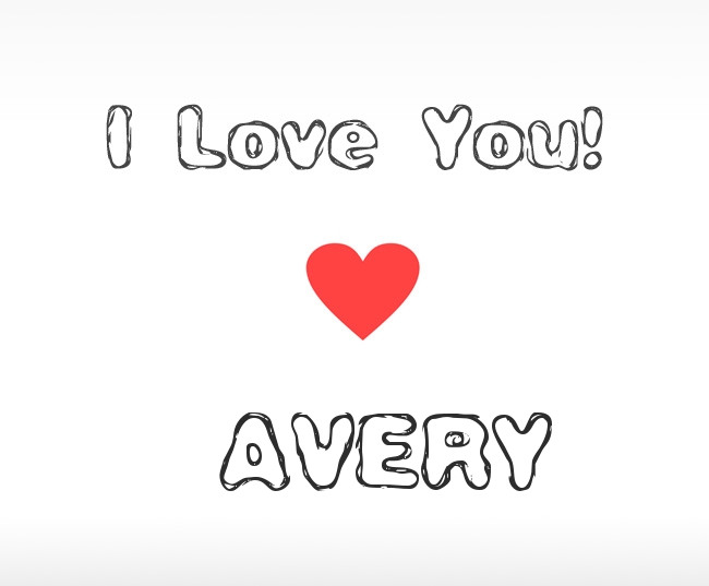 I Love You Avery