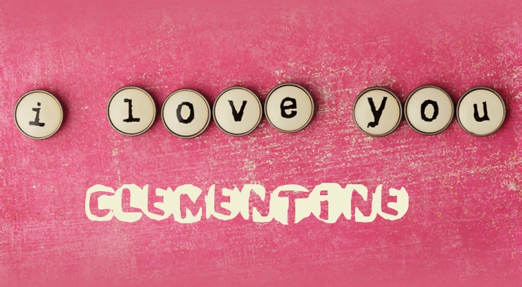 Images I Love You Clementine