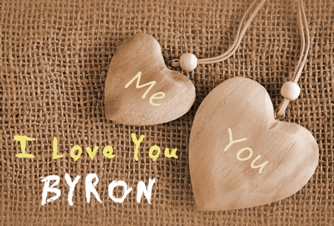 Pics I Love You BYRON