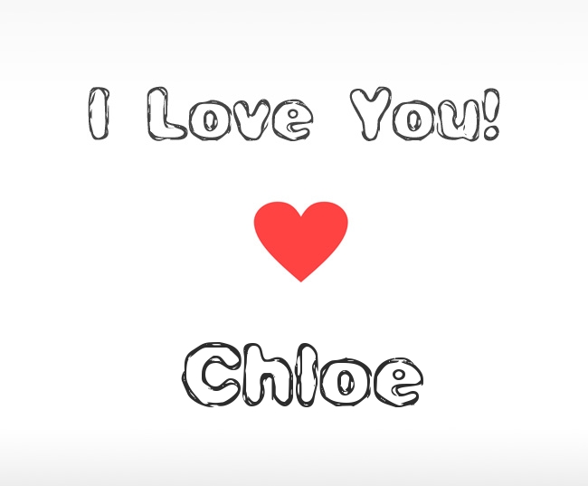 I Love You Chloe