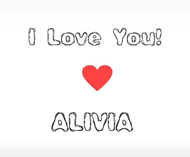 I Love You Alivia