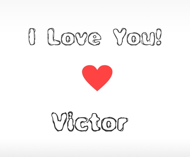 I Love You Victor