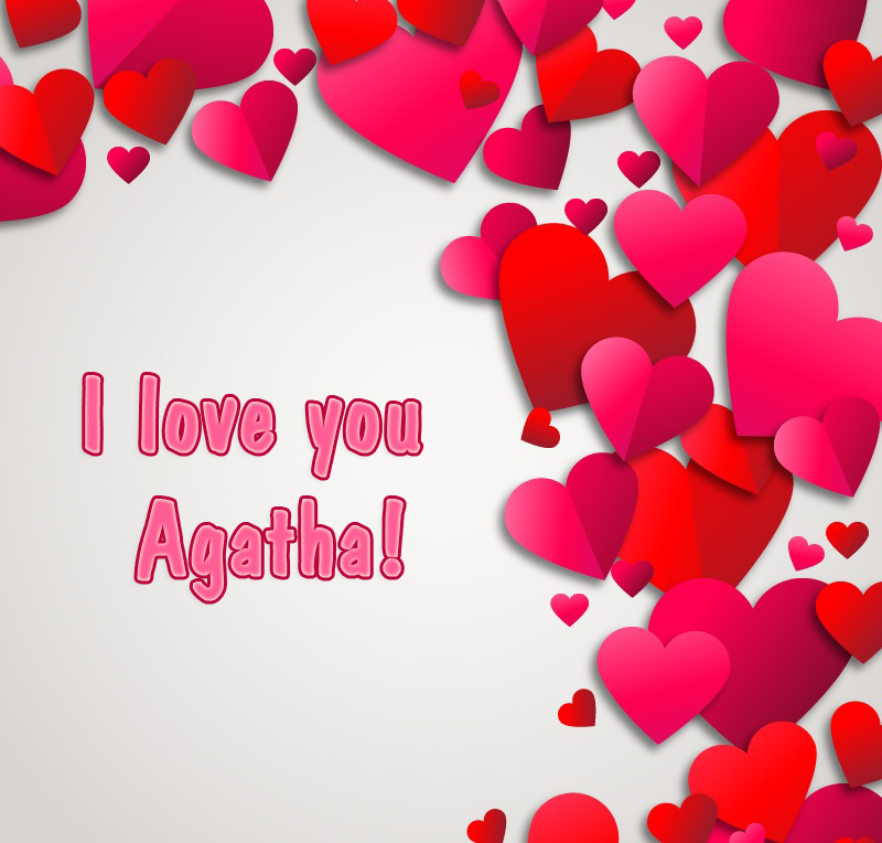 I Love You Agatha!