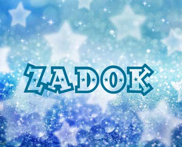 Pictures with names Zadok Pictures with names Zadok