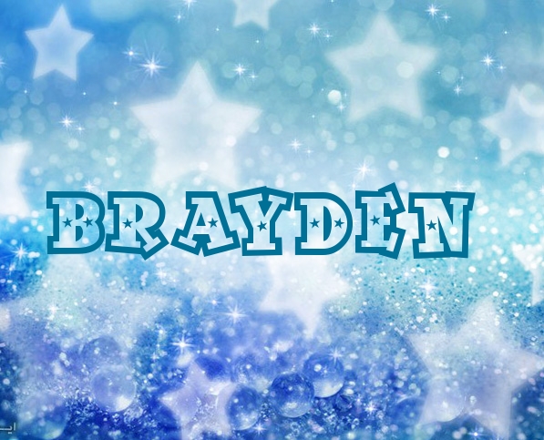 Pictures with names Brayden Pictures with names Brayden