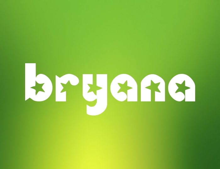 Pictures with names Bryana Pictures with names Bryana