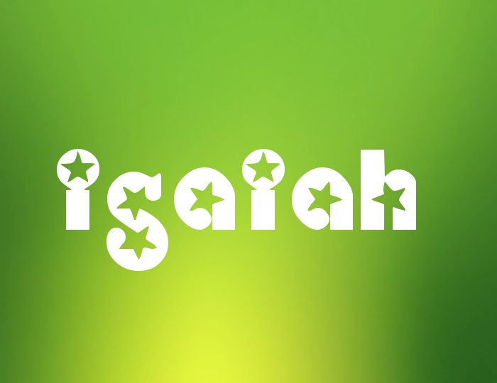 Pictures with names Isaiah Pictures with names Isaiah