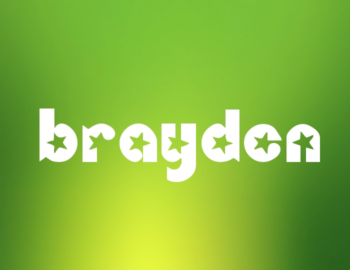 Pictures with names Brayden Pictures with names Brayden