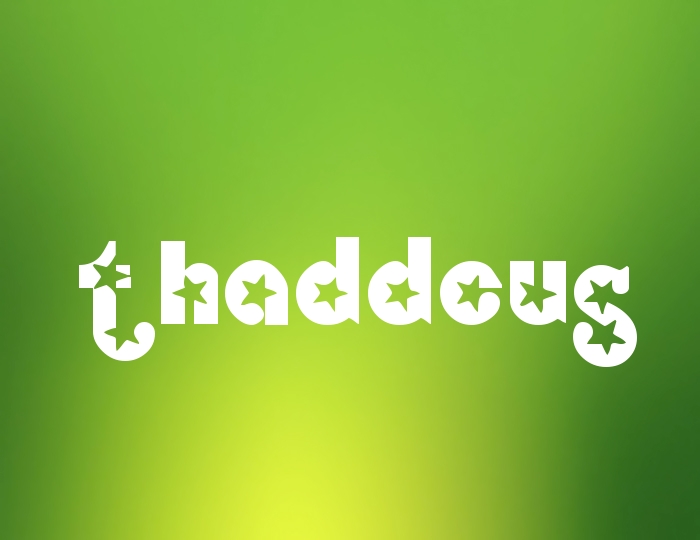 Pictures with names Thaddeus Pictures with names Thaddeus