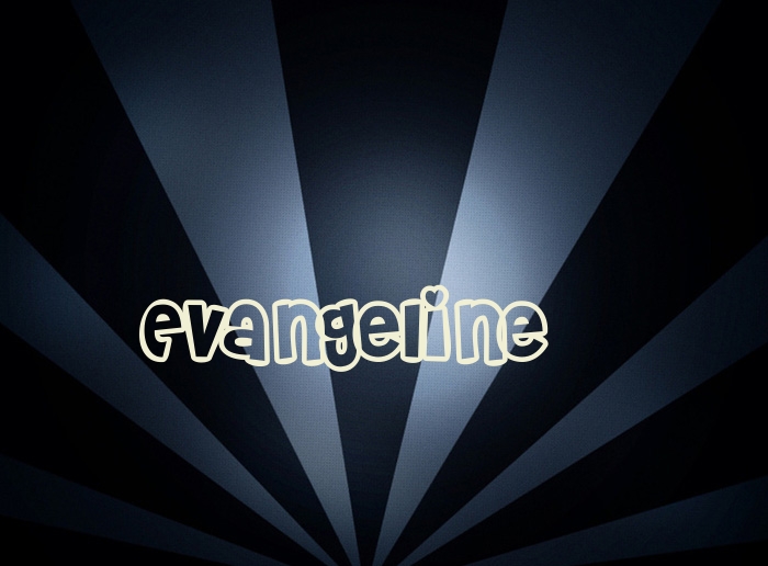Pictures with names Evangeline Pictures with names Evangeline