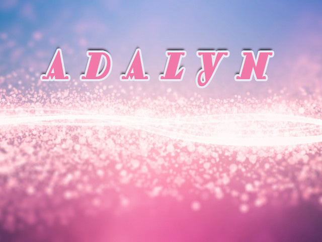 Pictures with names Adalyn Pictures with names Adalyn