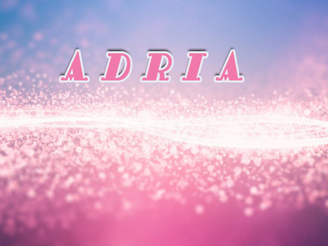 Pictures with names Adria Pictures with names Adria
