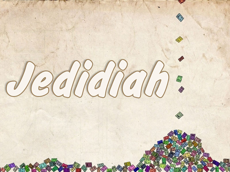 Pictures with names Jedidiah Pictures with names Jedidiah