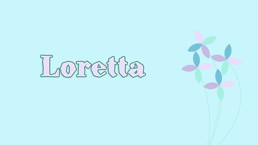 Pictures with names Loretta Pictures with names Loretta