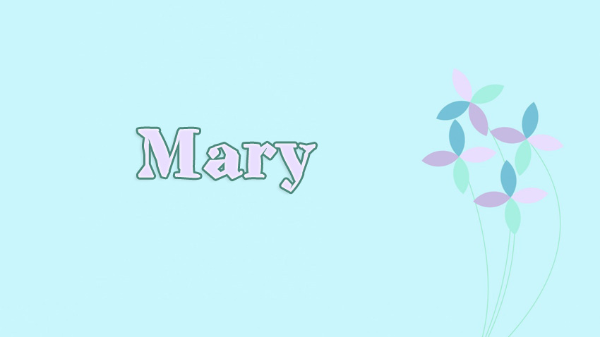 Pictures with names Mary Pictures with names Mary