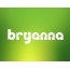Images names BRYANNA