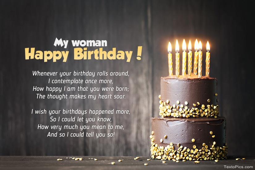 Happy Birthday My woman pictures congratulations.