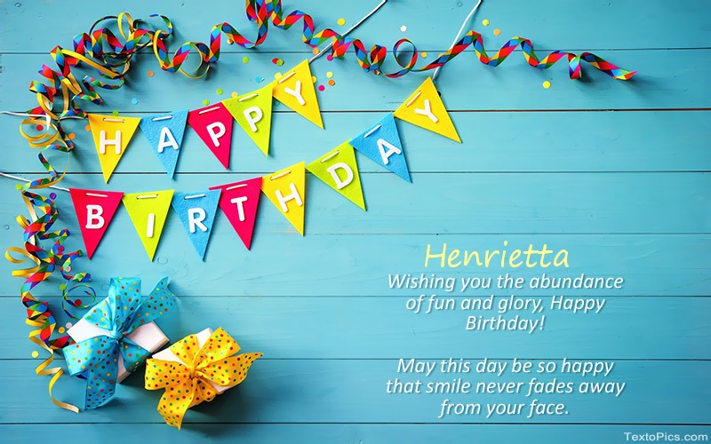 Happy Birthday pics for Henrietta