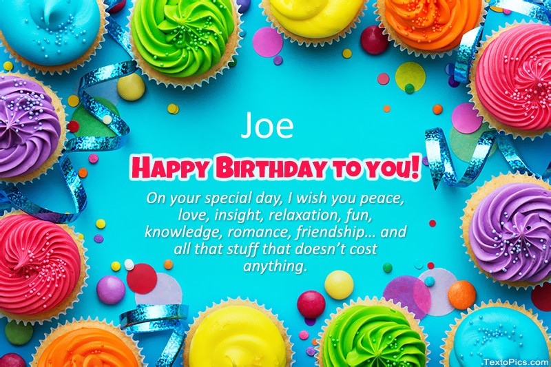 Happy Birthday Joe pictures congratulations.