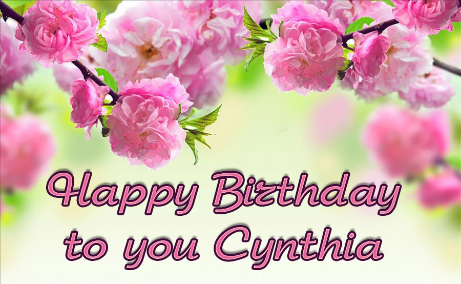 Happy Birthday Cynthia