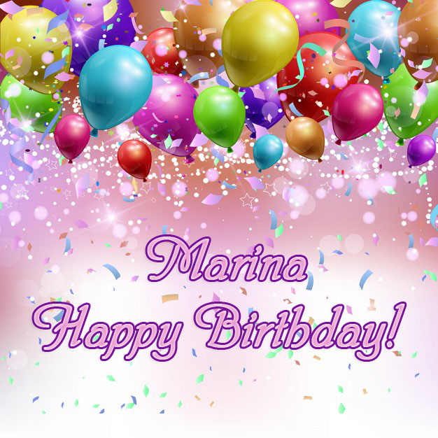 Marina Happy Birthday to you!