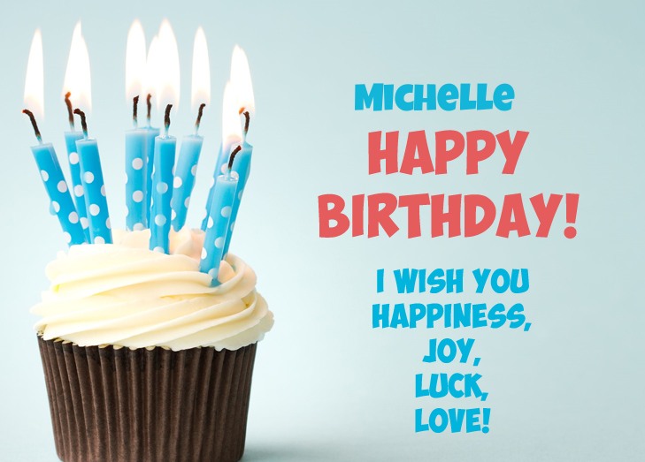 Happy Birthday Michelle pictures congratulations.