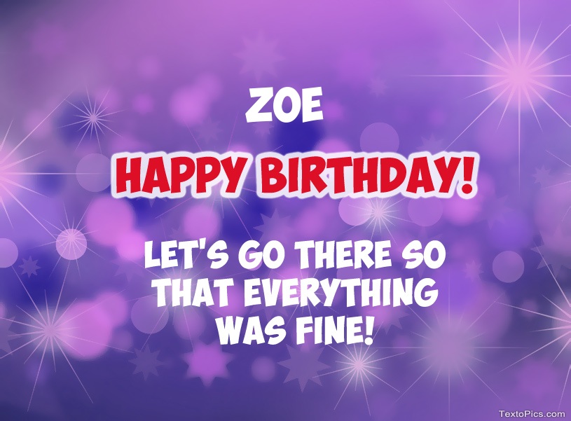 Happy Birthday Zoe