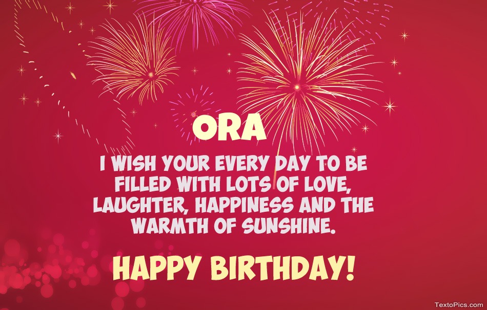 Cool congratulations for Happy Birthday of Ora